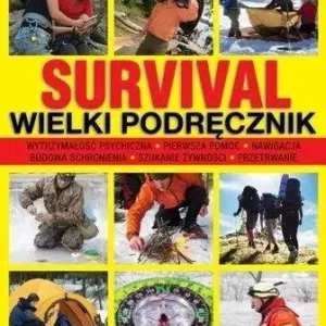 Survival - Wielki podręcznik - Chris McNab - Twarda okładka Bezpieczna płatność